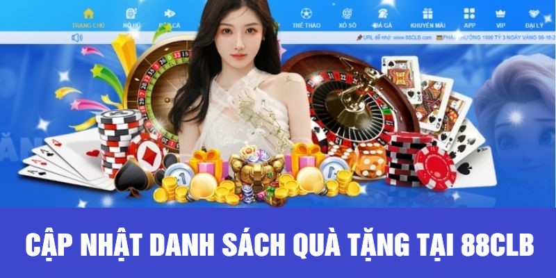 Danh sách quà tặng của 88CLB