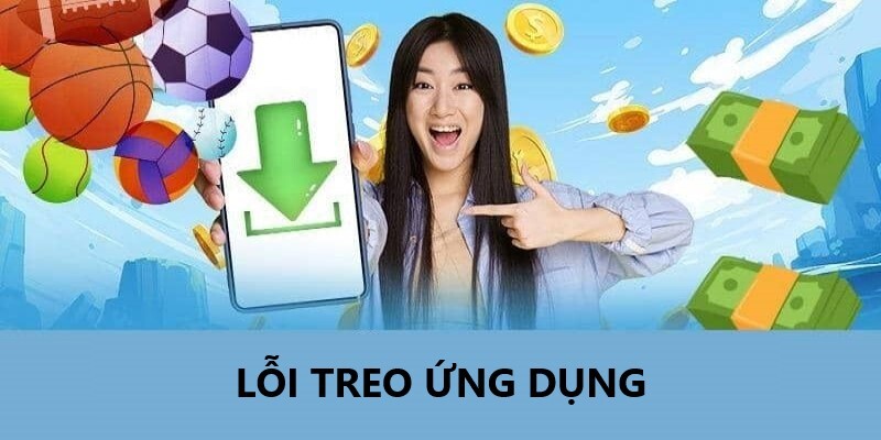 Lỗi treo ứng dụng